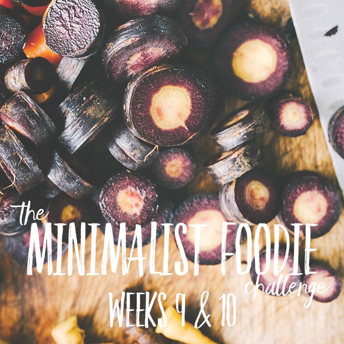 The Minimalist Foodie Challenge - our year long adventure to reduce waste, spend less, buy the best, and maximize variety. 