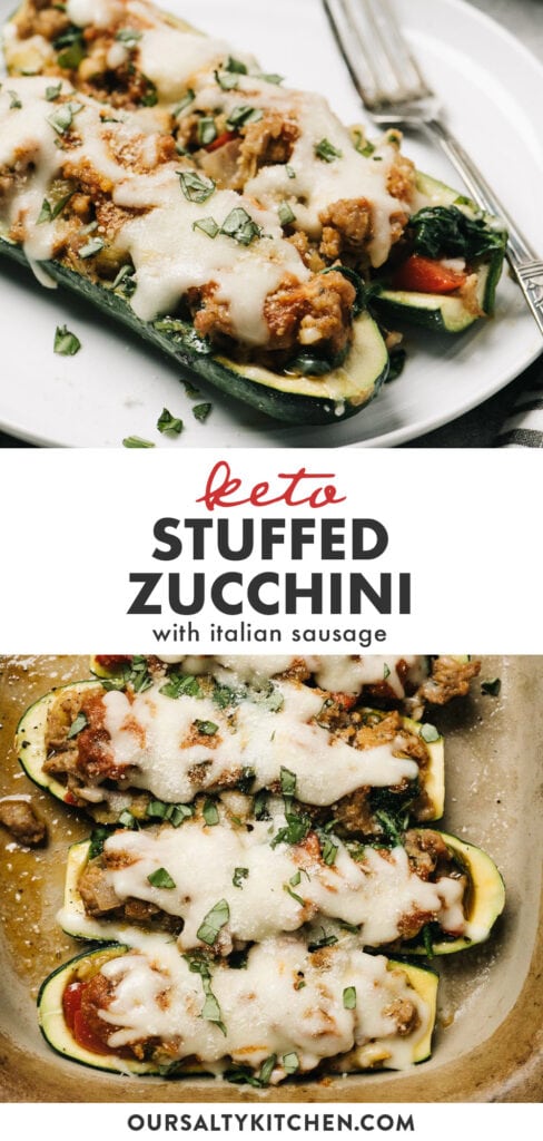 Pinterest collage for keto stuffed zucchini with italian sausage and mozzarella.