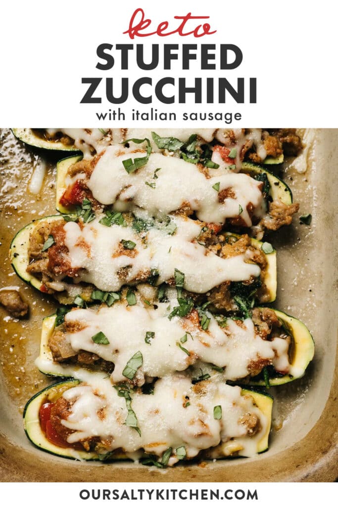 Pinterest image for keto stuffed zucchini with italian sausage and mozzarella.