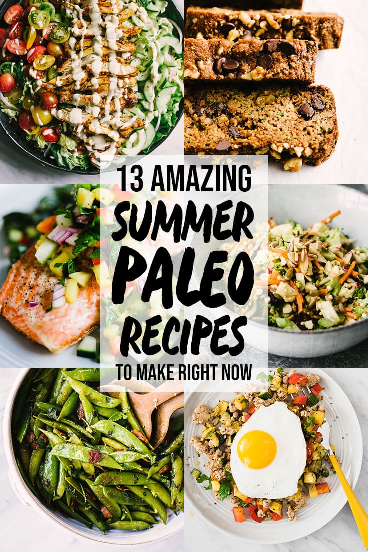 There is no easier time to enjoy a paleo lifestyle than in the summer months! I've rounded up my favorite 13 summer paleo recipes for breakfast, dinner, meal prep, and dessert. These are simple, clean paleo recipes that you'll want to make right now and all summer long!