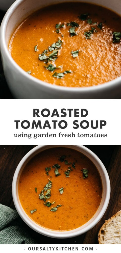 Pinterest collage for a recipe for roasted tomato soup with garlic and basil.