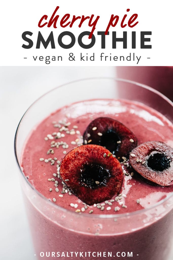 Pinterest image for a vegan cherry smoothie made without yogurt (tastes like cherry pie!).