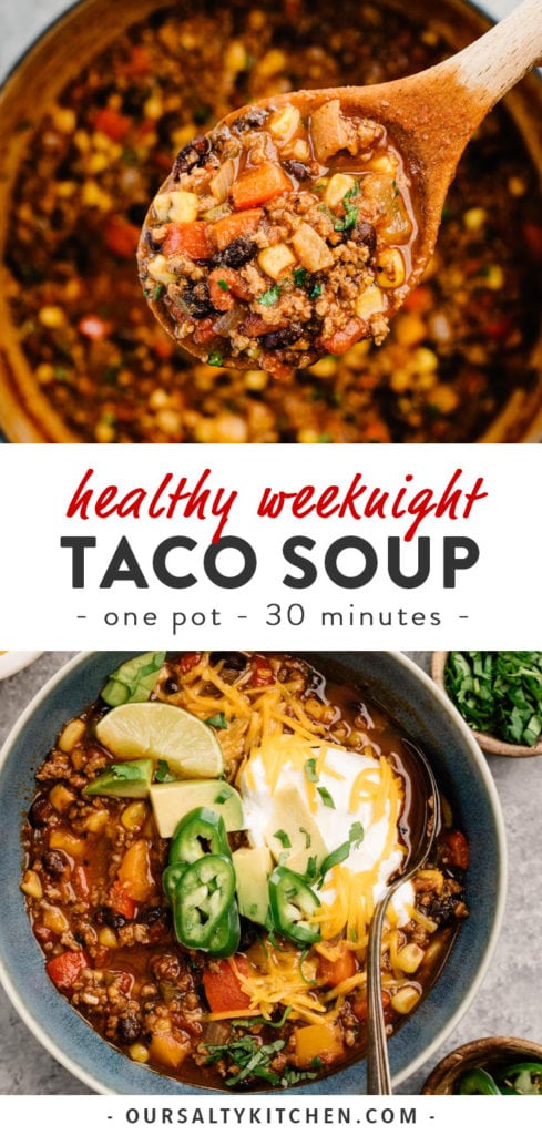 Pinterest image for healthy weeknight taco soup recipe.