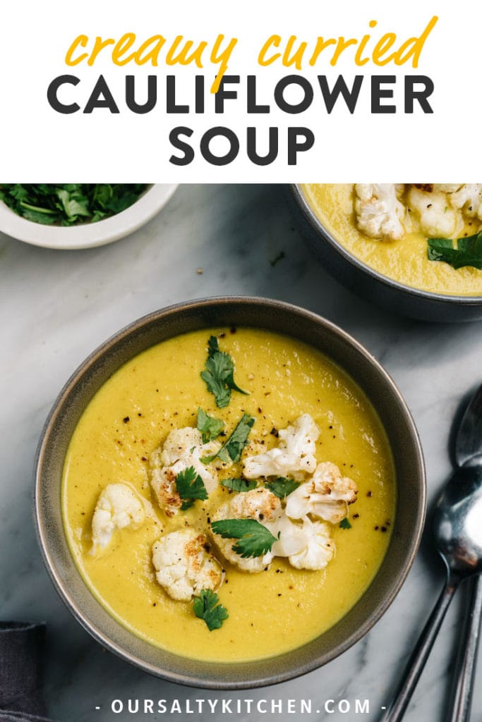 Pinterest image for curried cauliflower soup recipe.