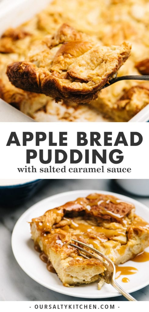 Pinterest collage for an apple bread pudding recipe with salted caramel sauce.