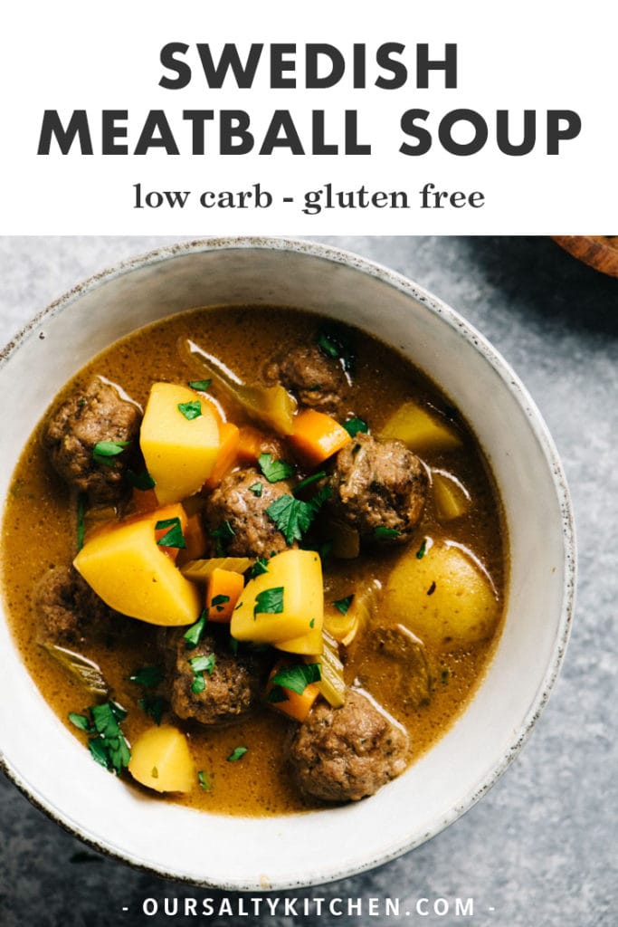 Pinterest image for low carb and gluten free Swedish Meatball Soup.