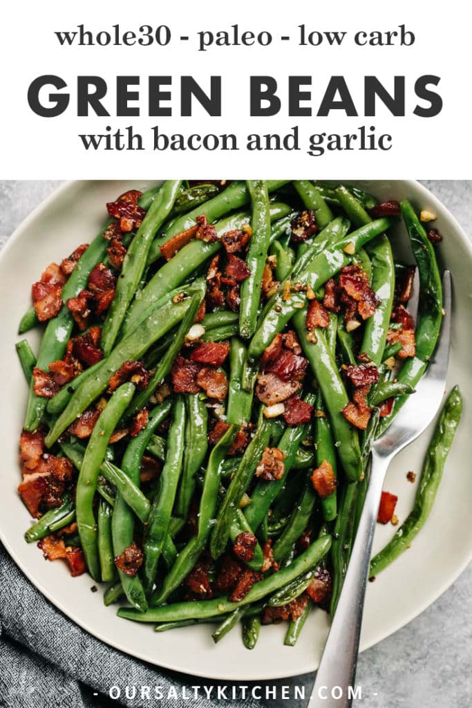 Pinterest image for a recipe for green beans with bacon and garlic.