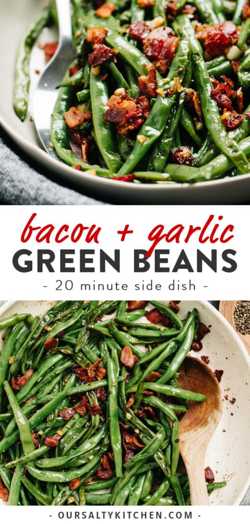 Pinterest collage for green beans with bacon recipe.