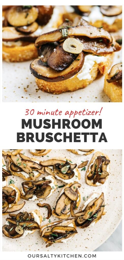 Two images of mushroom bruschetta with rosemary and ricotta cheese on a tan speckled platter - from the side (top) and from overhead (bottom). Title bar in the middle reads "30 minute appetizer - mushroom bruschetta".