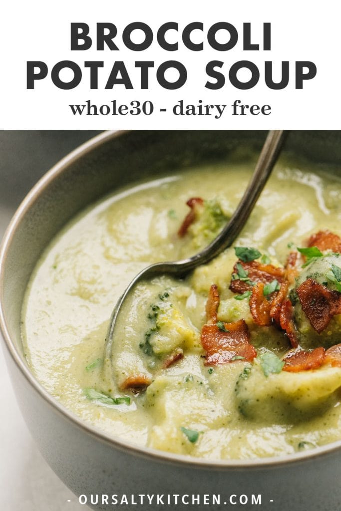 Pinterest image for a whole30 and dairy free broccoli potato soup recipe.