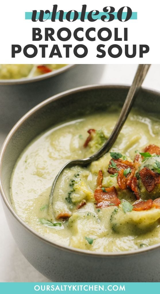 Pinterest image for a whole30 and dairy free broccoli potato soup recipe.