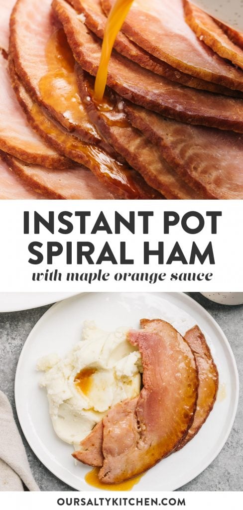 Pinterest collage for a spiral ham recipe cooked in the instant pot.
