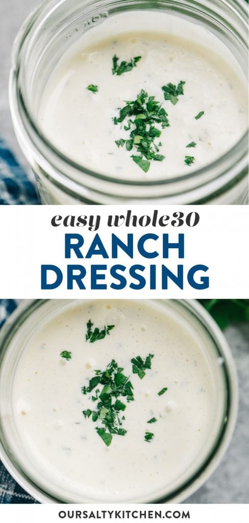 Pinterest collage for Whole30 Ranch dressing.