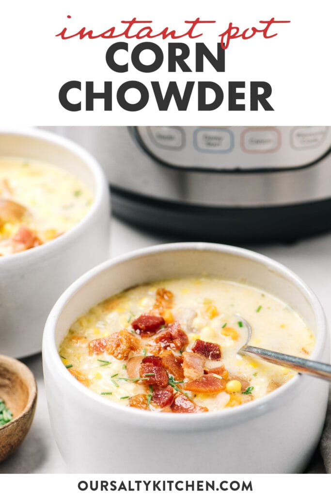 Pinterest image for an instant pot corn chowder recipe.
