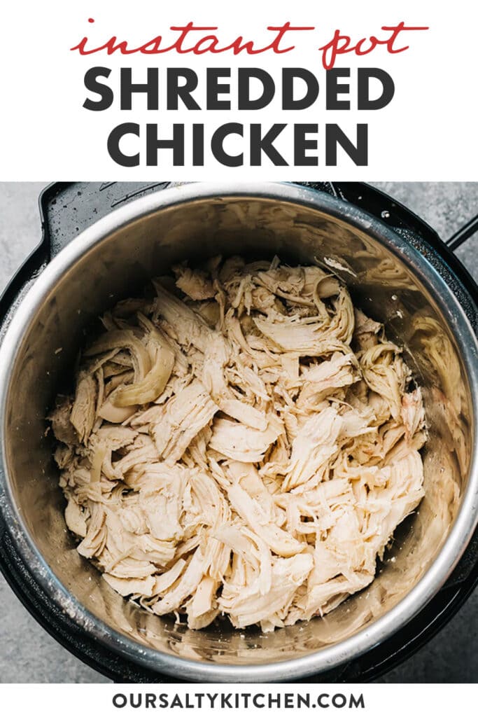 Pinterest image for a recipe for making shredded chicken in the instant pot.