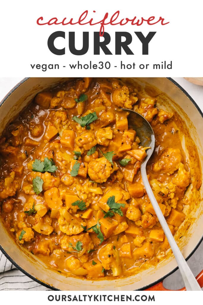 Pinterest image for a vegan curry recipe with cauliflower and sweet potatoes.