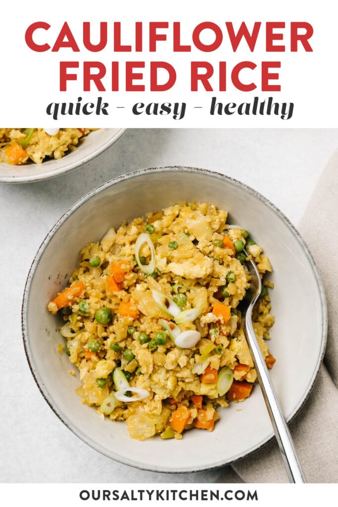 Pinterest image for a cauliflower fried rice recipe.