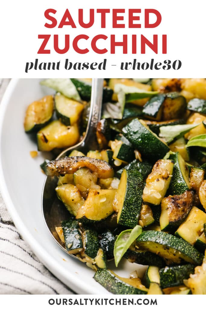 Pinterest image for a pan sautéed zucchini recipe.