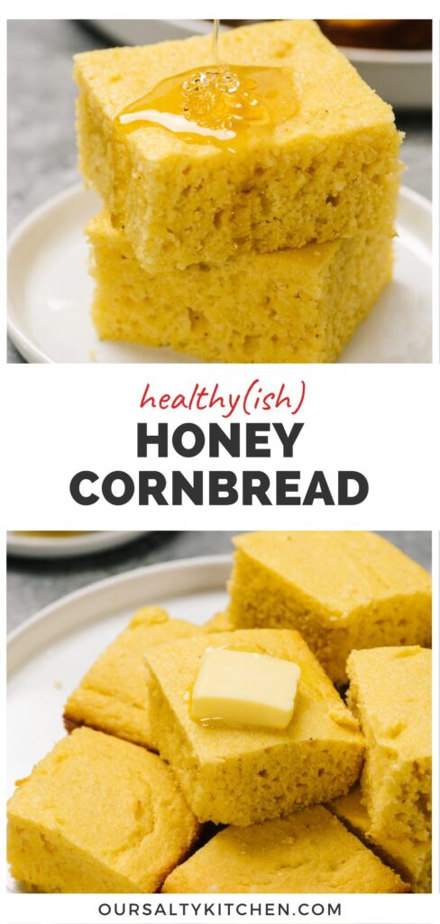 Top - drizzling honey over two pieces of stacked honey cornbread; bottom - healthy cornbread on a platter; title bar in the middle reads "healthyish honey cornbread".