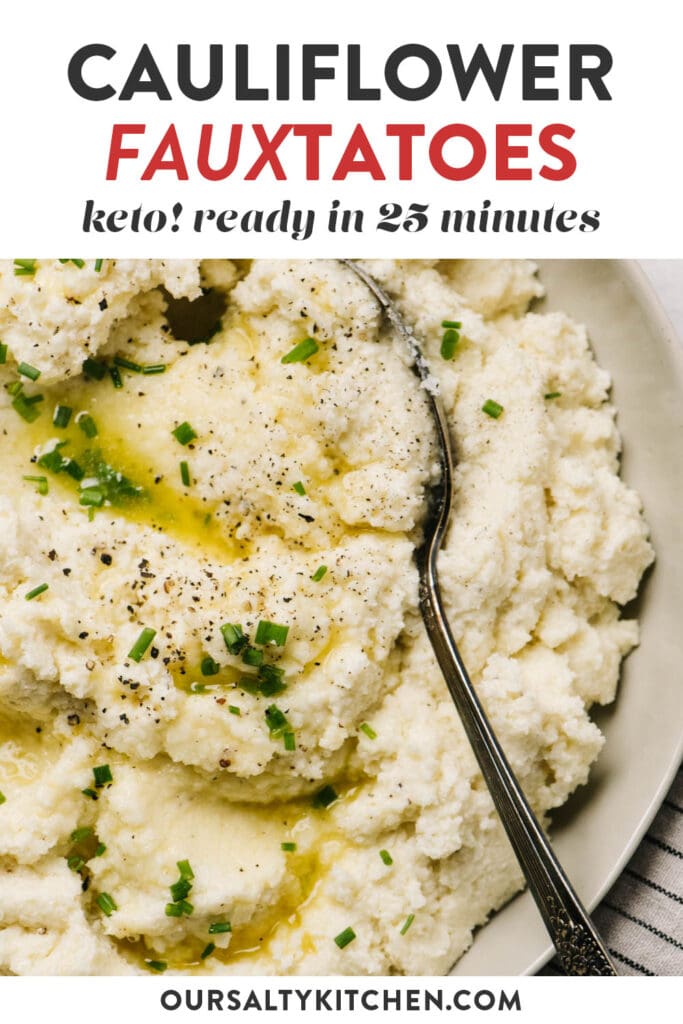 Pinterest image for cauliflower mashed potatoes (fauxtatoes) recipe.