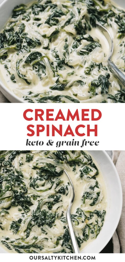 Pinterest collage for a low carb and grain free creamed spinach recipe.