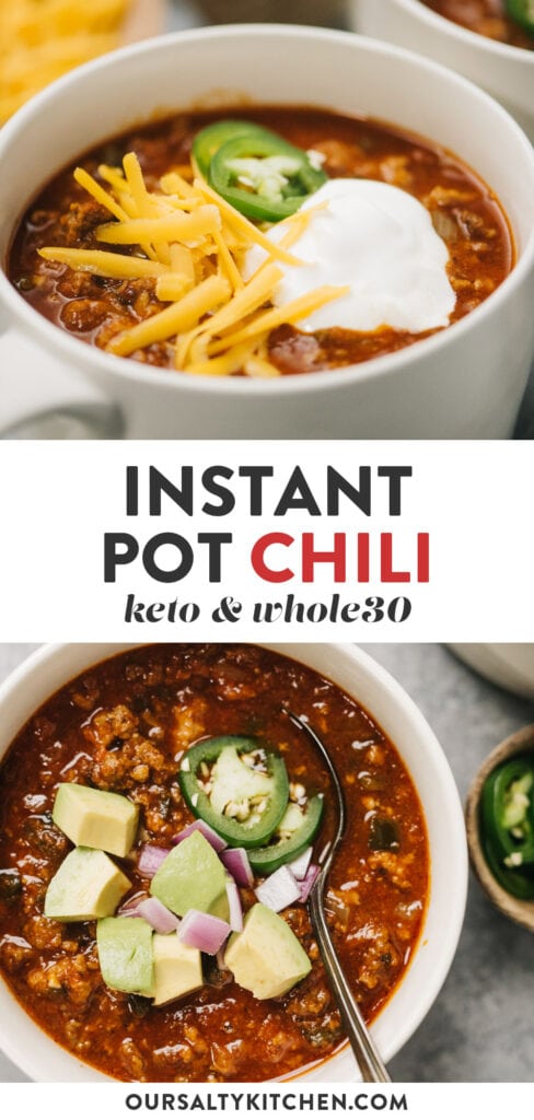 Pinterest collage for a whole30 and keto instant pot chili recipe.