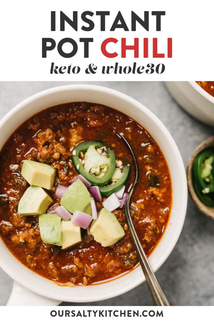 Pinterest image for a whole30 and keto instant pot chili recipe.