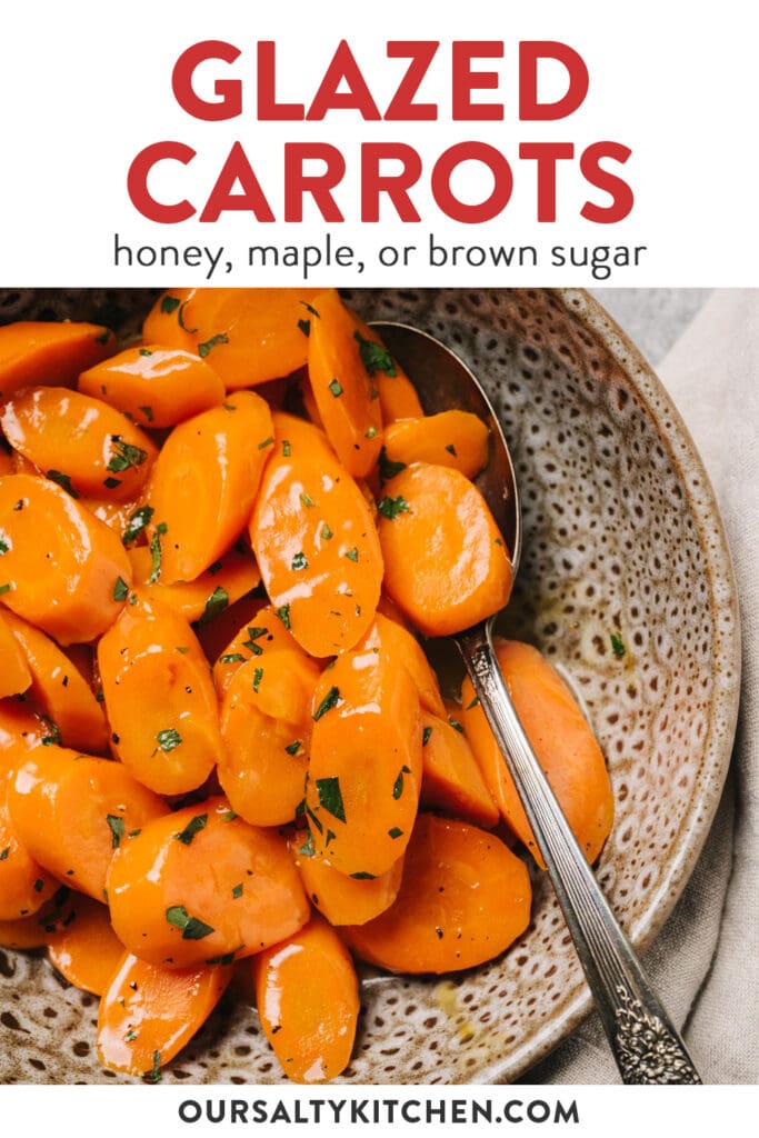 Pinterest image for glazed carrots with honey, maple syrup, or brown sugar.