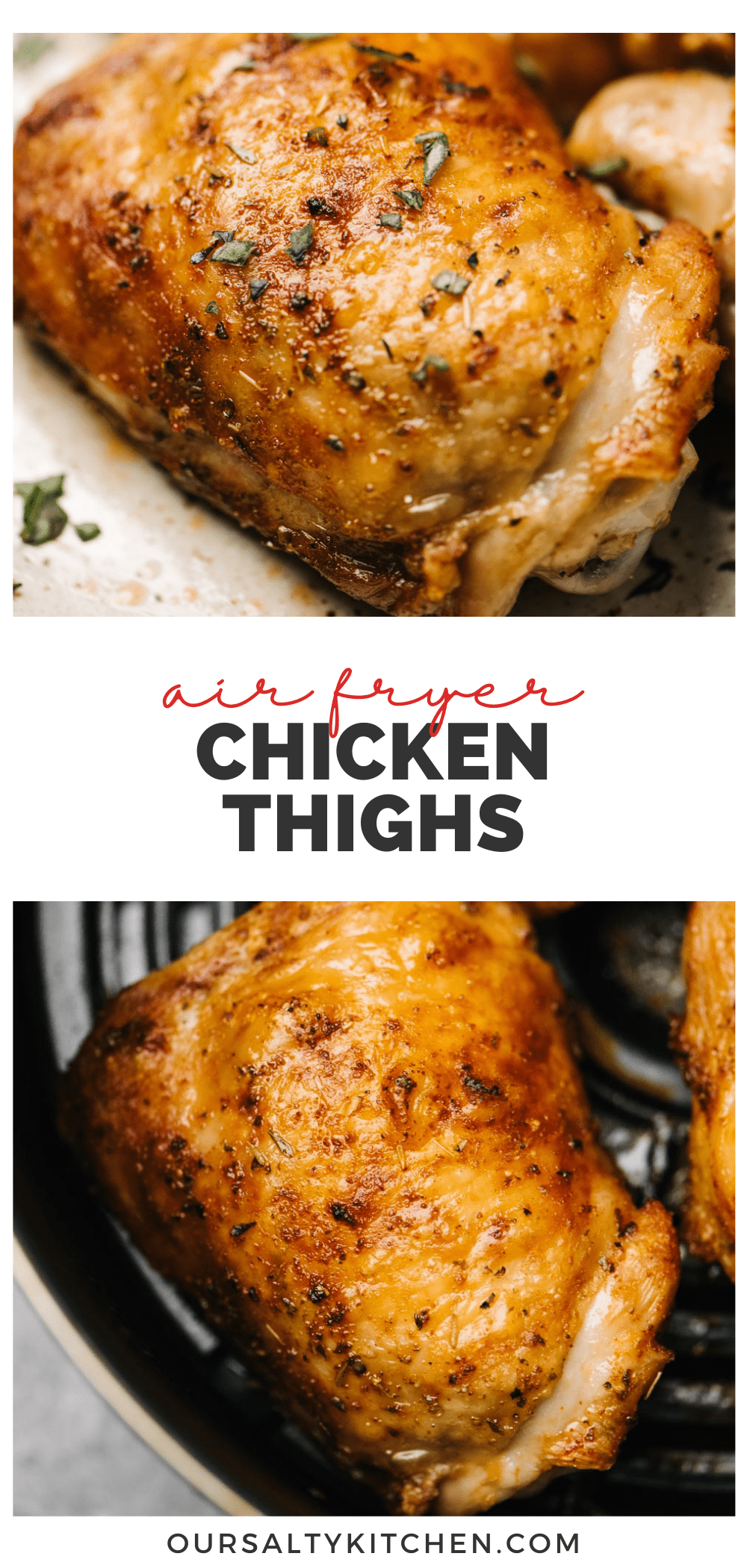 Air Fryer Chicken Thighs (20 Minutes!) - Our Salty Kitchen