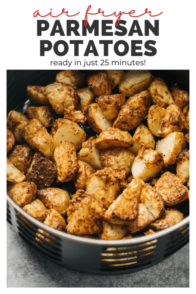 Pinterest image for an airy fryer potatoes recipe with garlic and parmesan seasoning.