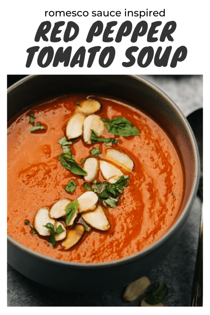 Pinterest image for roasted red pepper tomato soup.