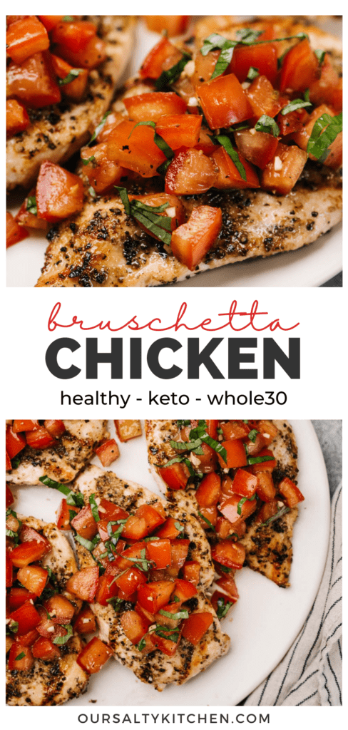 Pinterest collage for healthy grilled chicken topped with tomato bruschetta - keto and whole30.