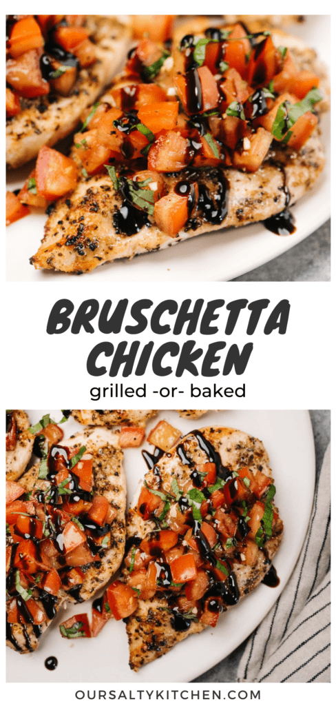 Pinterest collage for a bruschetta chicken recipe, grilled or baked.