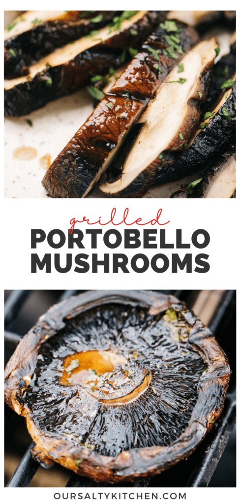 An image collage of a whole grilled portobello mushroom and sliced mushrooms on a plate with a title bar in the middle that reads "grilled portobello mushrooms"