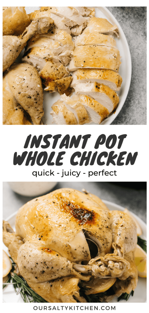 Pinterest collage for a whole chicken recipe, cooked in an instant pot.