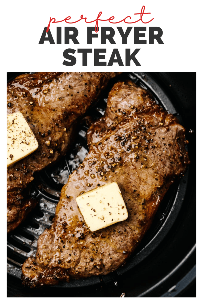 Pinterest image for steak cooked in the air fryer.
