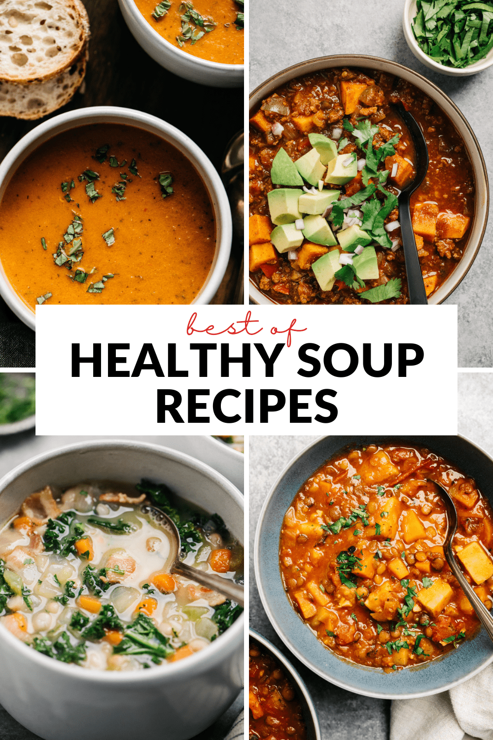 A collage of healthy soup recipe images with a title bar in the middle that reads "best of healthy soup recipes".