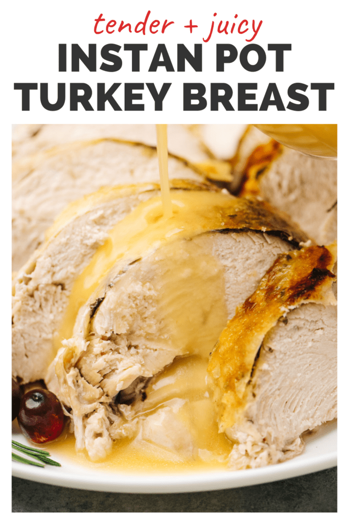 Pinterest image for an instant pot turkey breast recipe.