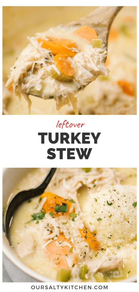 Pinterest collage for a leftover turkey stew recipe using leftover turkey and gravy in the broth!