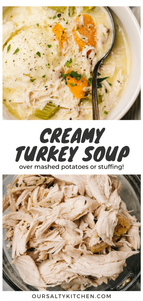 Pinterest collage for creamy leftover turkey soup, served over mashed potatoes.