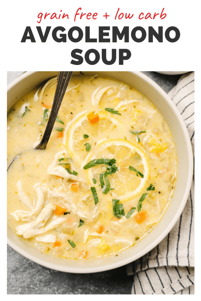 Pinterest image for a grain free avgolemono soup recipe with cauliflower rice.