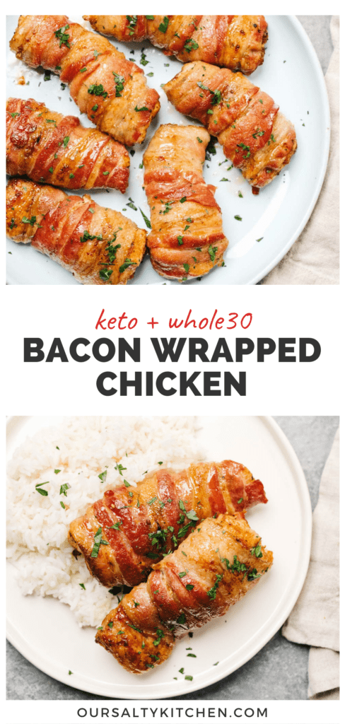Pinterest collage for whole30 and keto bacon wrapped chicken thighs.