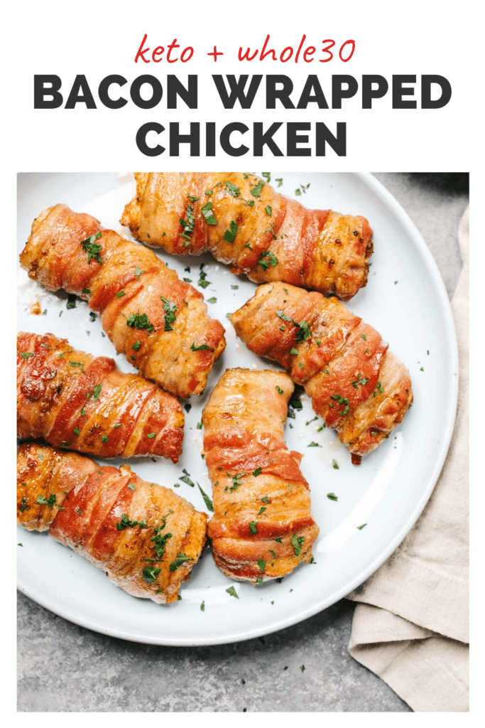 Pinterest image for whole30 and keto bacon wrapped chicken thighs.