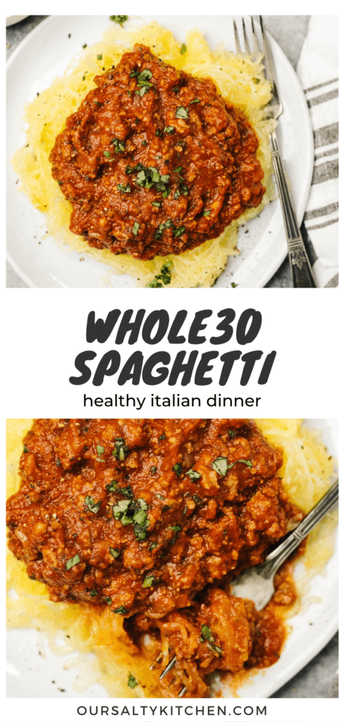 Pinterest collage for Whole30 pasta made from spaghetti squash spaghetti with meat sauce.