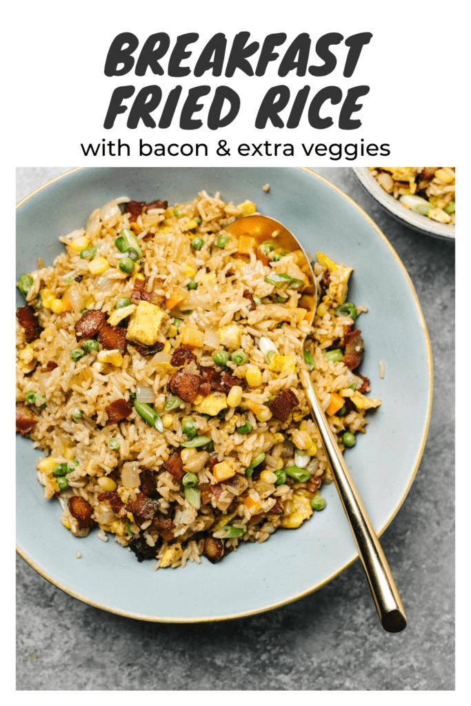 Pinterest image for fried rice with bacon and extra vegetables.