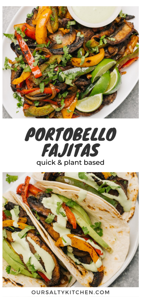 Pinterest collage for plant based mushroom fajitas with cilantro lime sour cream.