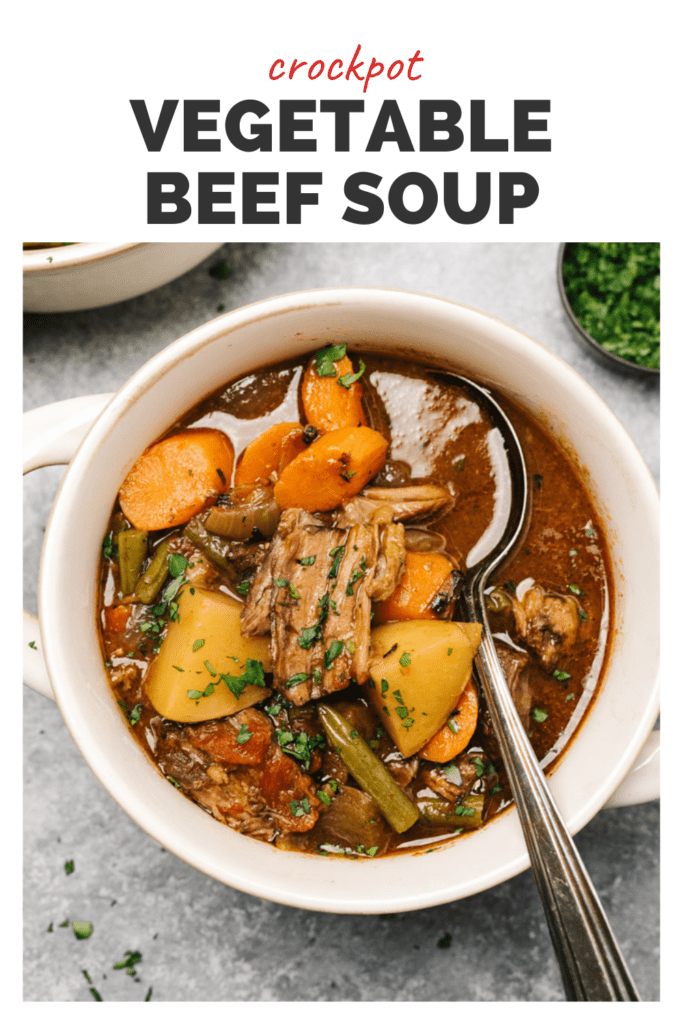 Pinterest image for a vegetable beef soup recipe made in a crockpot.