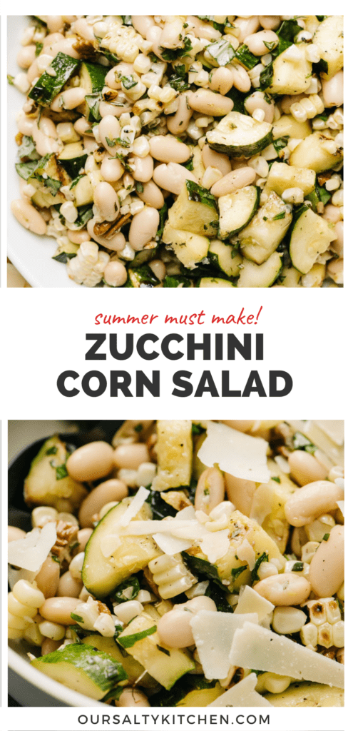 2 pictures of grilled zucchini salad ready to eat, with a middle banner reading summer must make! zucchini corn salad