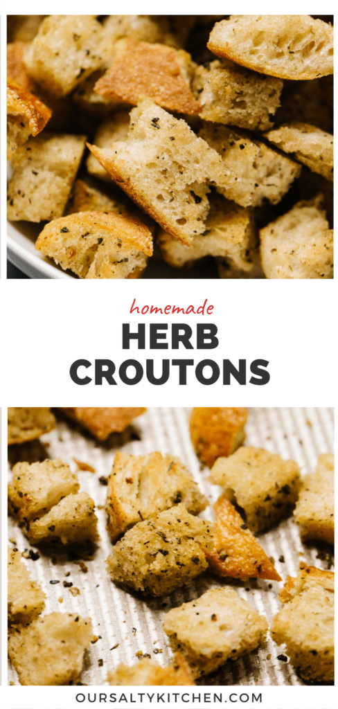 2 pictures of homemade croutons with a middle banner that reads homemade herb croutons.