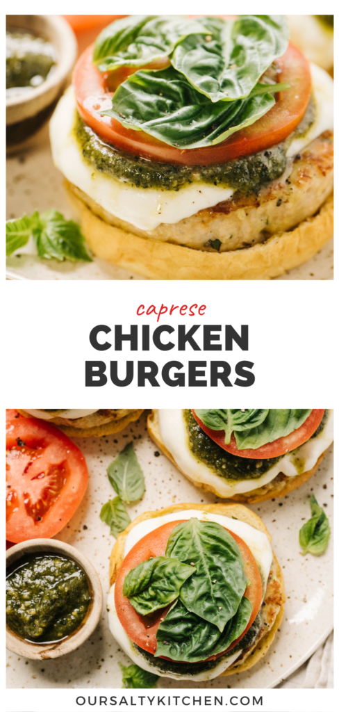 Top - side view of a ground chicken burger with caprese toppings on a bun; bottom - open faced chicken burgers topped with mozzarella, tomato, basil, and pesto; title bar in the middle reads "caprese chicken burgers".